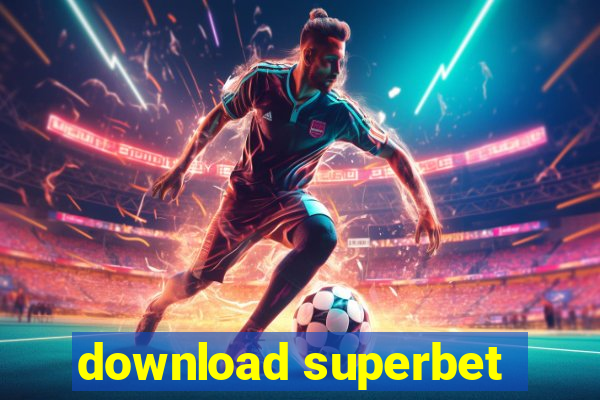 download superbet